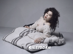 Rileyborn
