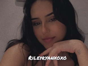 Rileyryanxoxo
