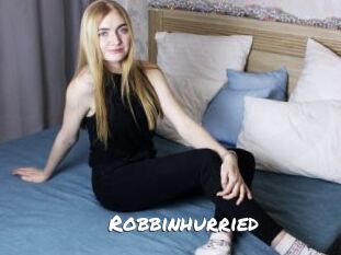 Robbinhurried