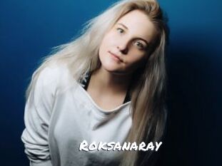 Roksanaray