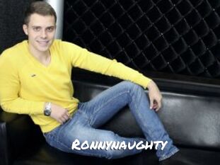 Ronnynaughty