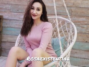 Rosaexistential