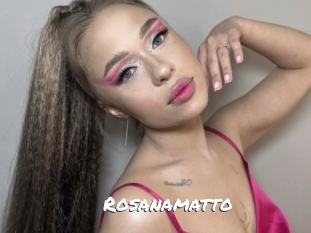 Rosanamatto