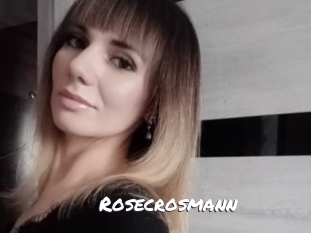 Rosecrosmann