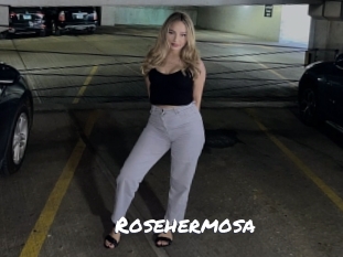 Rosehermosa