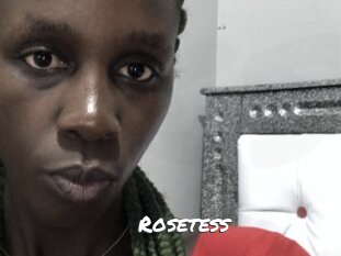 Rosetess
