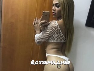 Rossemillher