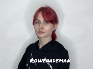 Rowenademan