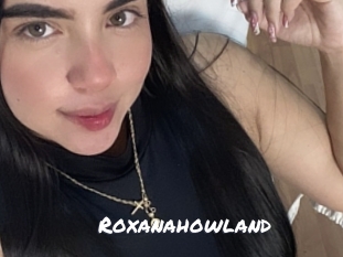Roxanahowland