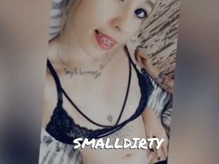 SMALLDIRTY