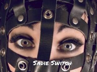 Sadie_Switch