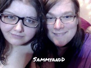 SammyandD