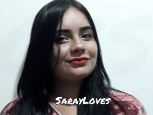 SarayLoves