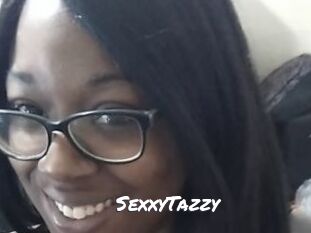 SexxyTazzy