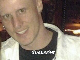 Shadee75