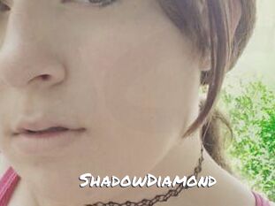 ShadowDiamond