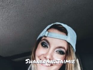 ShanerAndJaimie