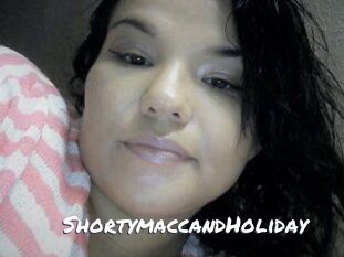 Shortymacc_and_Holiday