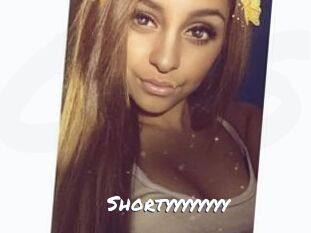 Shortyyyyyyyy