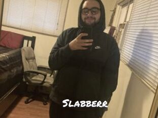 Slabberr