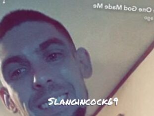 Slangincock69