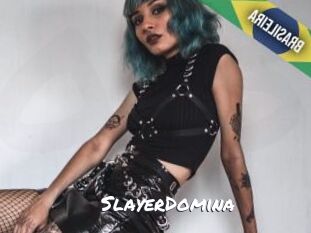 SlayerDomina
