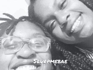 Slurpmebae