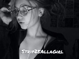 Strip25AllaGirl