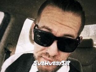 SubHubby318