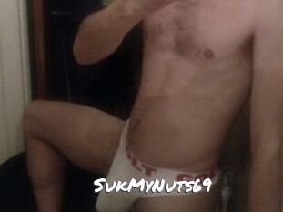 SukMyNuts69