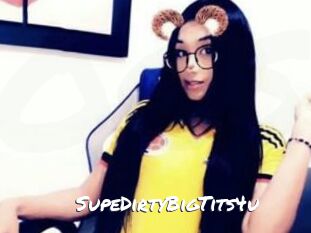 SupeDirtyBigTits4u