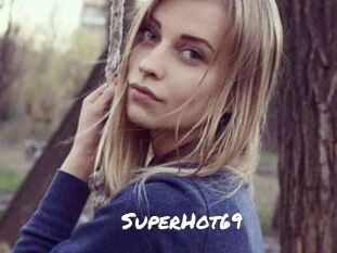 SuperHot69