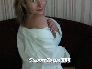 SweetIrina333