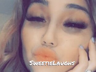 SweetieLaughs
