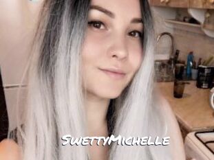 SwettyMichelle
