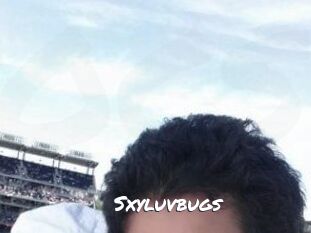 Sxyluvbugs