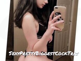 _SexyPrettyBiggestCockTrns_