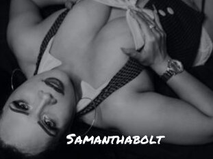 Samanthabolt