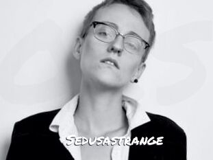 Sedusastrange