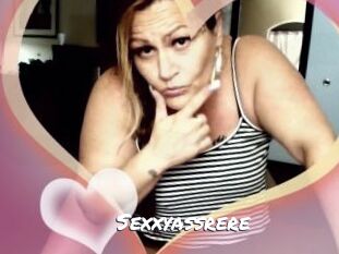 Sexxyassrere
