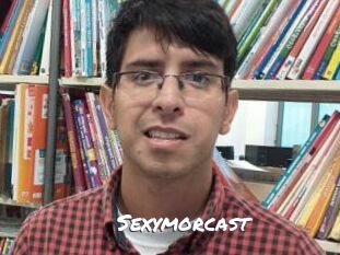 Sexymorcast