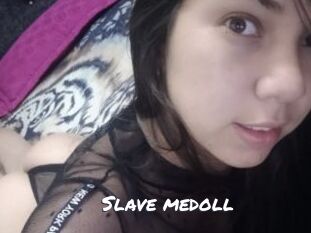 Slave_medoll