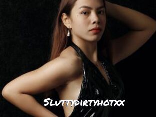 Sluttydirtyhotxx