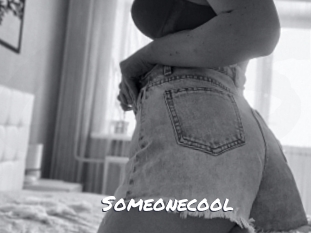 Someonecool