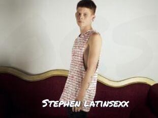 Stephen_latinsexx