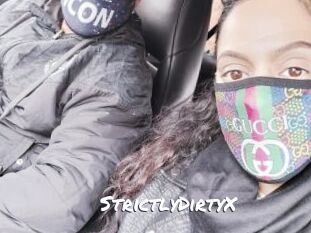 StrictlyDirtyX