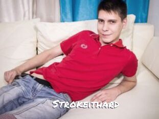 Strokeithard