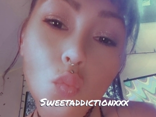Sweetaddictionxxx