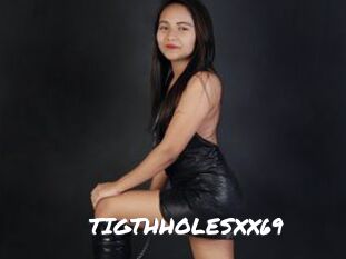 TIGTHHOLESXX69