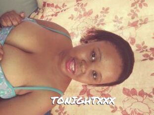 TONIGHT_XXX